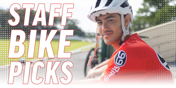 99 Bikes Staff Bike Picks